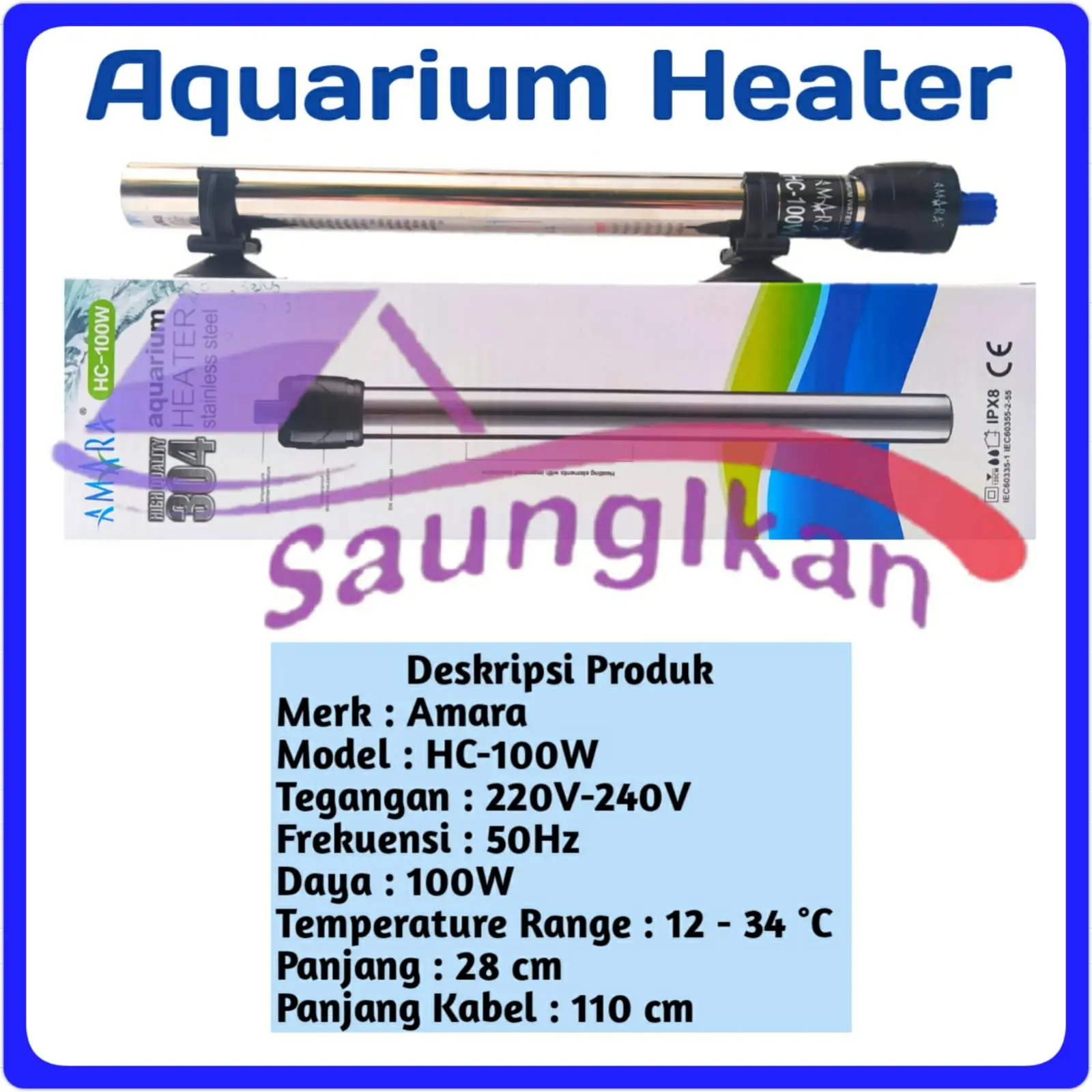 Heater pemanas Air Aquarium Stainless Steel 304 AMARA HC 100 Watt
