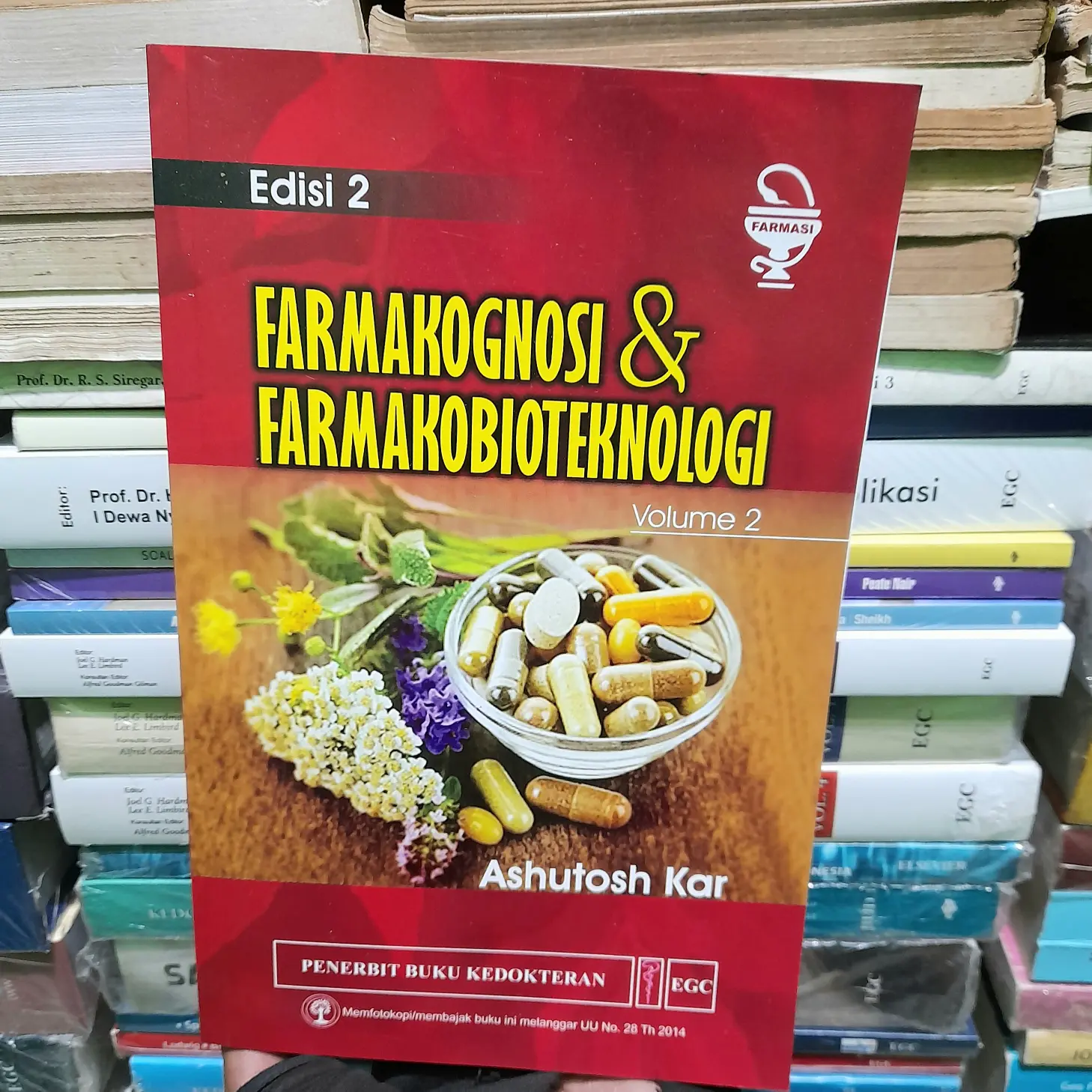 Farmakognosi Dan Farmakobioteknologi Volume 2 ( Edisi 2) - Ashutosh Ka