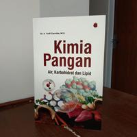 Gambar Kimia Pangan Air Karbohidrat dan Lipid - Dr. Ir. Yudi Garnida MS dari Penerbitmanggu Kab. Bandung 3 Tokopedia