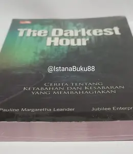 Kisah Tokoh Inspiratif Ketabahan Kesabaran The Darkest Hour