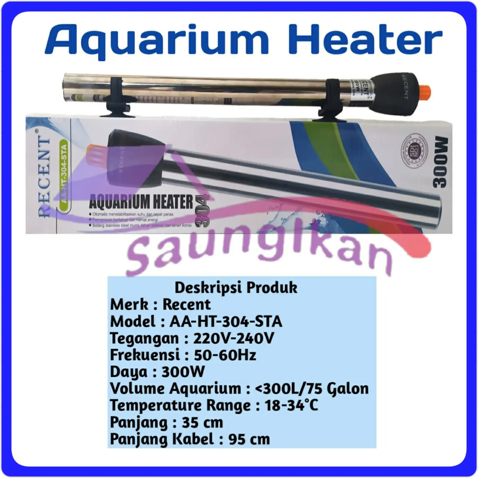 Heater Pemanas Aquarium Stainless RECENT AA HT 304 STA 300w 300 watt