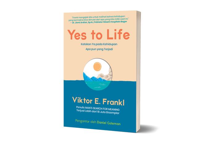 Gambar BUKU YES TO LIFE - VIKTOR E. FRANKL dari KETEMUBUKUONLINE Kab. Sleman Tokopedia