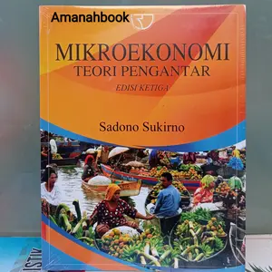 Buku Mikro ekonomi Teori Pengantar Edisi 3 Sadono Sukirno