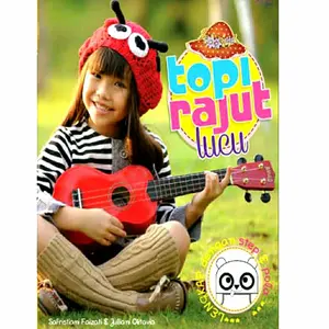 Buku Keterampilan Topi Rajut Rajutan Lucu Step dan Pola Faizati