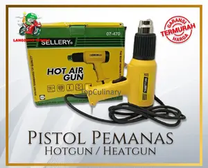 hotgun / heatgun mesin pemanas merk SELLERY