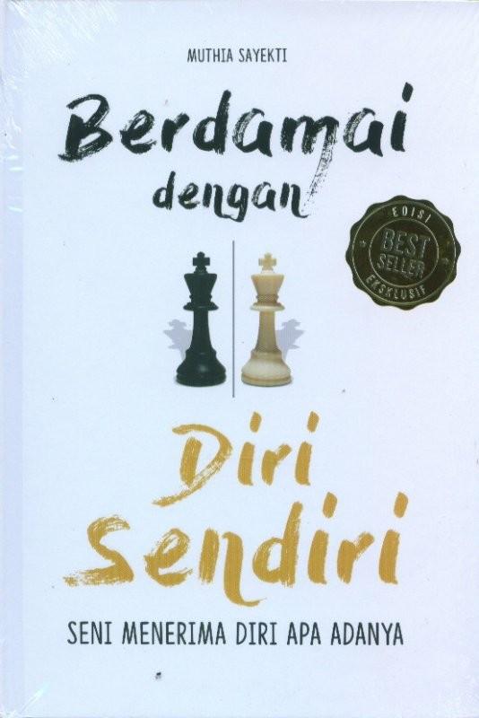 Gambar Buku Berdamai Dengan Diri Sendiri (Hard Cover) - Muthia Sayekti dari KETEMUBUKUONLINE Kab. Sleman Tokopedia