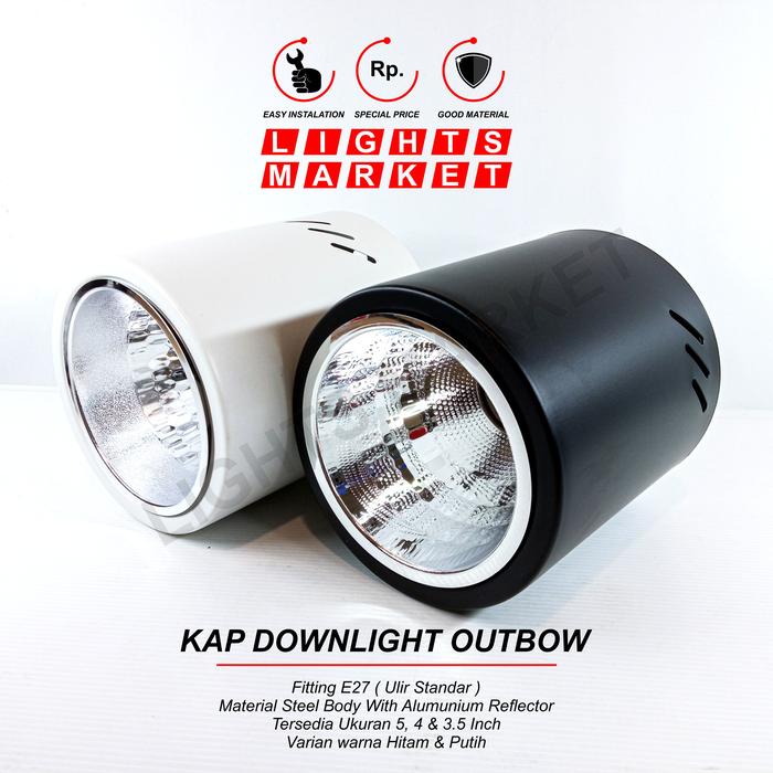 Gambar Kap Rumah Lampu Downlight Outbow Bulat 5 Inch dari LIGHTS MARKET Kota Bandung Tokopedia