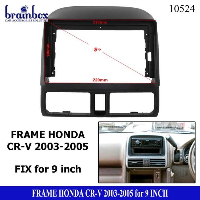 Gambar Frame Head Unit Honda CRV 2003-2005 9 Inch Bingkai Panel TV Mobil dari Brainbox Car and Home Kota Batam Tokopedia
