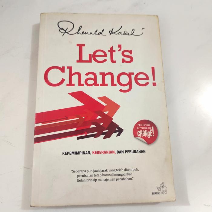 Gambar Buku Let's Change oleh Rhenald Kasali dari Haldom book Jakarta Timur Tokopedia