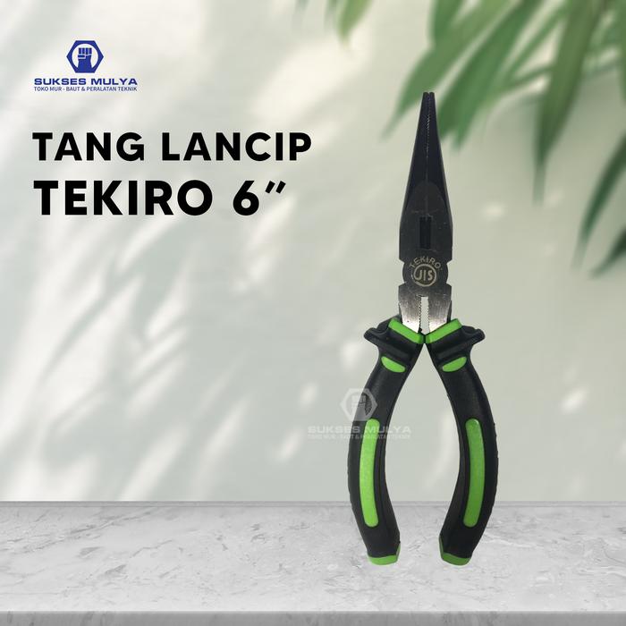 Gambar Tang Lancip Tekiro 6" INCH dari suksesmulya Kota Magelang Tokopedia