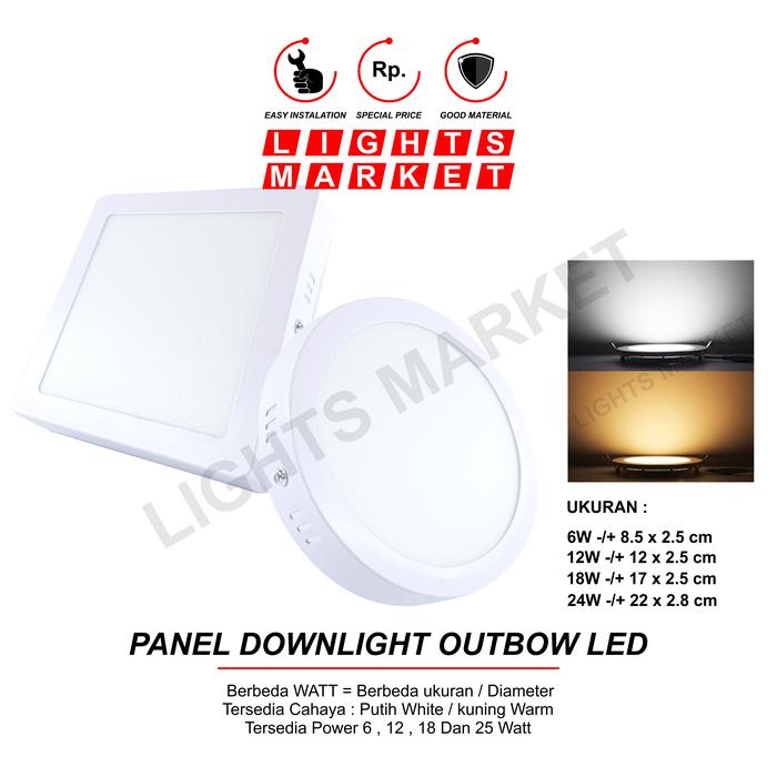 Gambar Lampu Downlight LED Outbow Plafon Tempel 6/12/18 Watt 6W 12W 18W SNI dari LIGHTS MARKET Kota Bandung Tokopedia