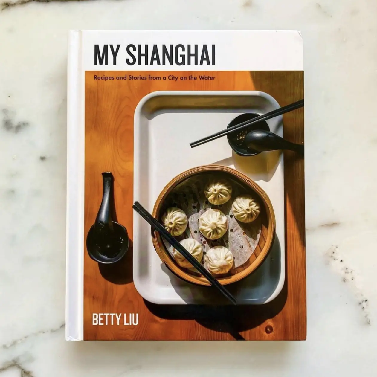 My Shanghai by Betty Liu Cookbook