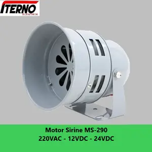 Motor Sirine Sirene MS-290 MS290 220VAC 12VDC 24VDC Iterno