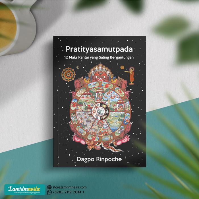 Gambar Pratitiyasamutpada: 12 Mata Rantai yang Saling Bergantungan dari Lamrimnesiastore Kota Bandung Tokopedia