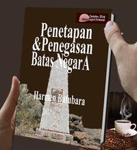 Gambar Penetapan & Penegasan Batas Negara dari Bukuperbatasan Kota Bandung 5 Tokopedia