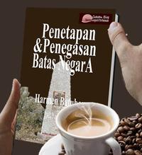 Gambar Penetapan & Penegasan Batas Negara dari Bukuperbatasan Kota Bandung 3 Tokopedia