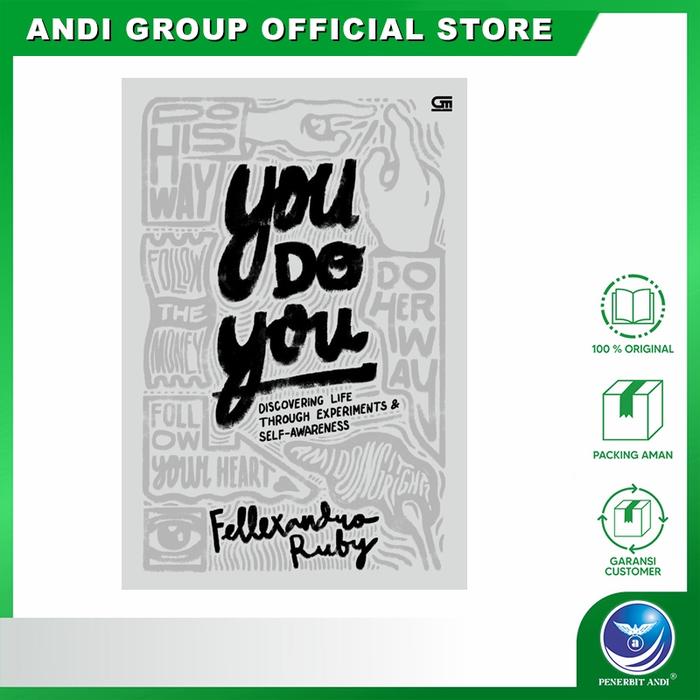 Gambar You Do You: Discovering Life through Experiments & Self-Awareness dari Andi Publisher Kab. Sleman Tokopedia
