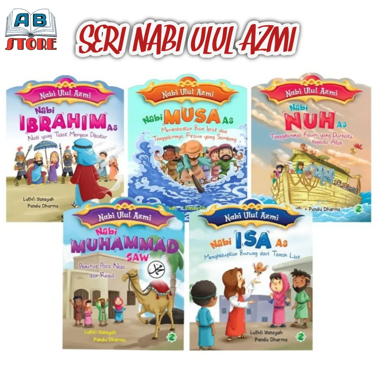 Buku Cerita Anak Bergambar Islami - Seri Nabi Ulul Azmi