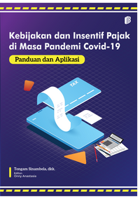 Gambar Kebijakan dan Insentif Pajak di Masa Pandemi Covid-19 : Panduan dan dari bintangsemestabook Kab. Sleman 5 Tokopedia