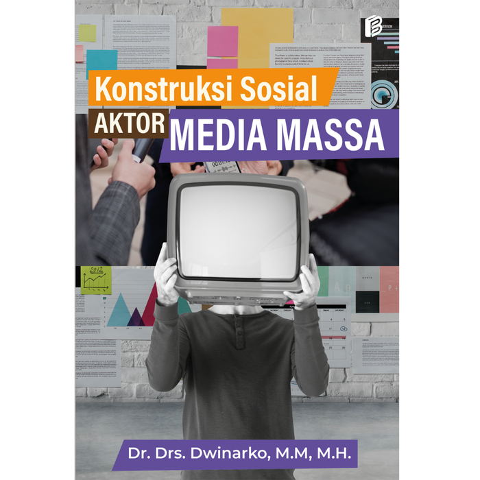 Gambar Konstruksi Sosial Aktor Media Massa - Konstruksi Sosial dari bintangsemestabook Kab. Sleman Tokopedia