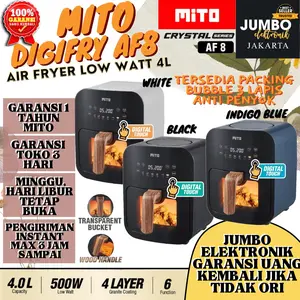 Air Fryer Mito AF8 AF 8 4 Liter Crystal Series Low Watt Mitochiba ORI