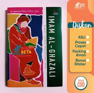 Imam Al-Ghazali - Biografi Lengkap - M. Kamalul Fikri