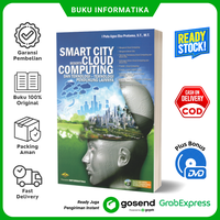 Gambar Smart City Beserta Cloud Computing Dan Teknologi-Teknologi Pendukung dari Buku Informatika Kota Administrasi Jakarta Selatan 1 Tokopedia
