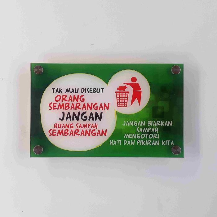 Gambar Akrilik Larangan Buang Sampah dari Sahabat Sejasa Kab. Sleman Tokopedia