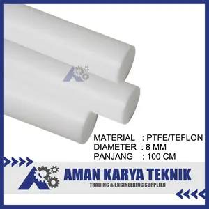PTFE batangan ( PTFE Rod ) Dia. 8 mm x 1000 mm