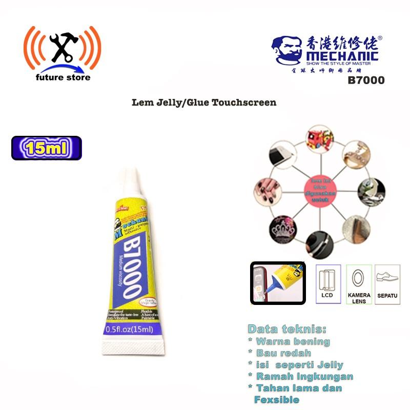 MECHANIC B7000 - Lem Jelly/Glue Touchscreen/LCD 15ML Original 1