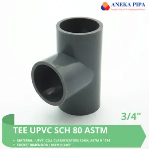 Tee UPVC Sch 80 Socket ASTM Size 3/4 Inch
