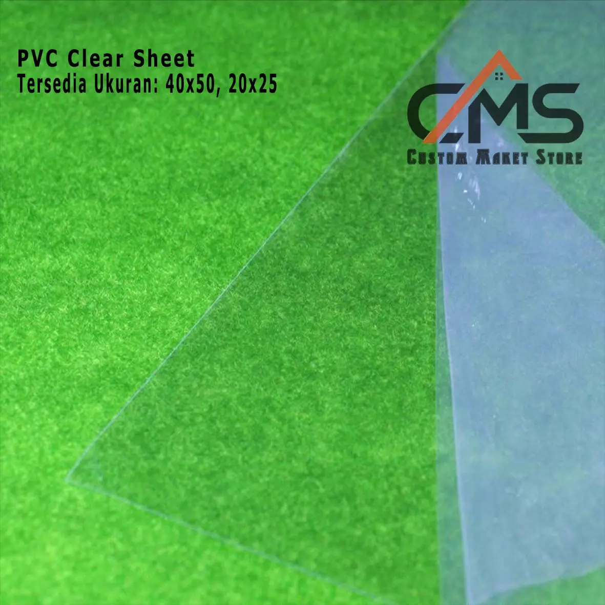 PVC CLEAR SHEET / MAKET KACA