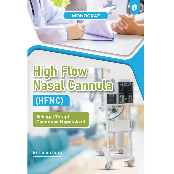 Gambar Monograf High Flow Nasal Cannula (HFNC) Sebagai Terapi Gangguan Napas dari bintangsemestabook Kab. Sleman Tokopedia