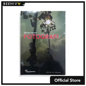Beehive Binus - Dasar-dasar Fotografi Buku Panduan Belajar untuk Pelajar & Mahasiswa Memahami Objek Foto Pencahayaan & Komposisi Fotografi Digital 2020