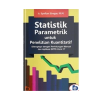 Gambar Statistik Parametrik untuk Penelitian Kuantitatif dari Penerbit Bumi Aksara Kab. Bekasi 2 Tokopedia