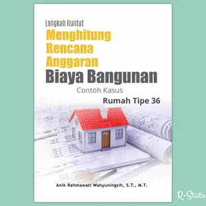 Buku Cara Menghitung RAB Rencana Anggaran Biaya Bangunan Rumah Tinggal
