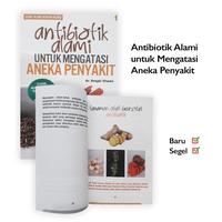 Gambar Buku Antibiotik Alami Untuk Mengatasi Aneka Penyakit Dr Prapti Utami dari Sahabat Buku Anak Kab. Tangerang 1 Tokopedia