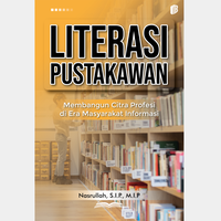 Gambar Literasi Pustakawan - Membangun Citra Profesi di Era Masyarakat Inform dari bintangsemestabook Kab. Sleman 2 Tokopedia