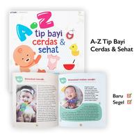 Gambar Buku Tips Pengasuhan Bayi Pandai : A - Z Tip Bayi Cerdas & dan Sehat dari Sahabat Buku Anak Kab. Tangerang 1 Tokopedia