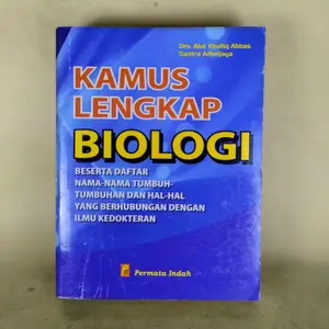 Kamus Lengkap Biologi Beserta Daftar nama-nama Tumbuh-tumbuhan dan hal