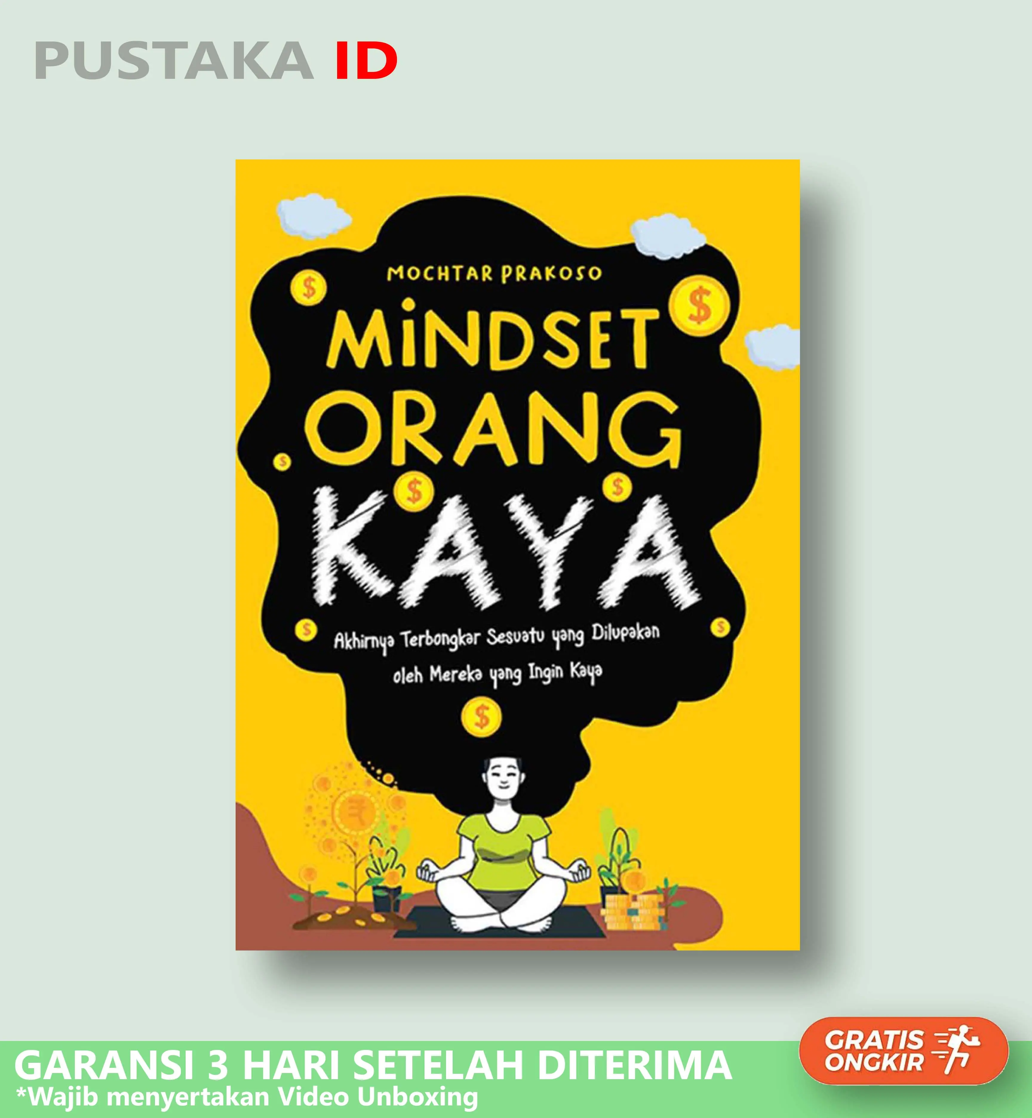 Buku Mindset Orang Kaya: Akhirnya Terbongkar Sesuatu Yang Dilupakan