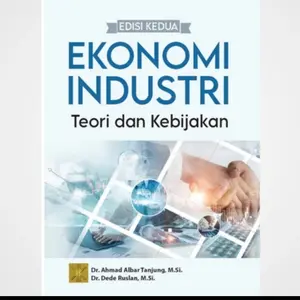 BUKU EKONOMI INDUSTRI TEORI DAN KEBIJAKAN ORIGINAL PRENADA