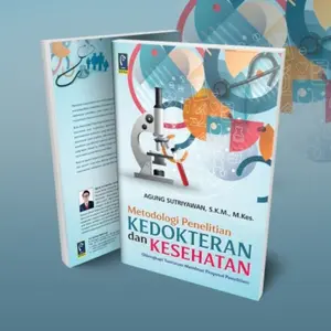 Buku Original METODOLOGI PENELITIAN KEDOKTERAN DAN KESEHATAN AGUNG