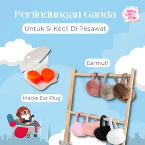 Paket Perlindungan Ganda Untuk Si Kecil Saat di Pesawat Macks Earplug