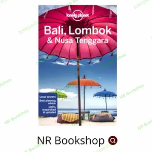 Lonely Planet Bali, Lombok & Nusa Tenggara 18 (Travel Guide)