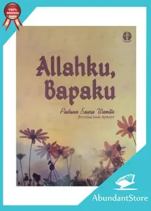 Allahku Bapaku -Nyanyian Paduan Suara Wanita