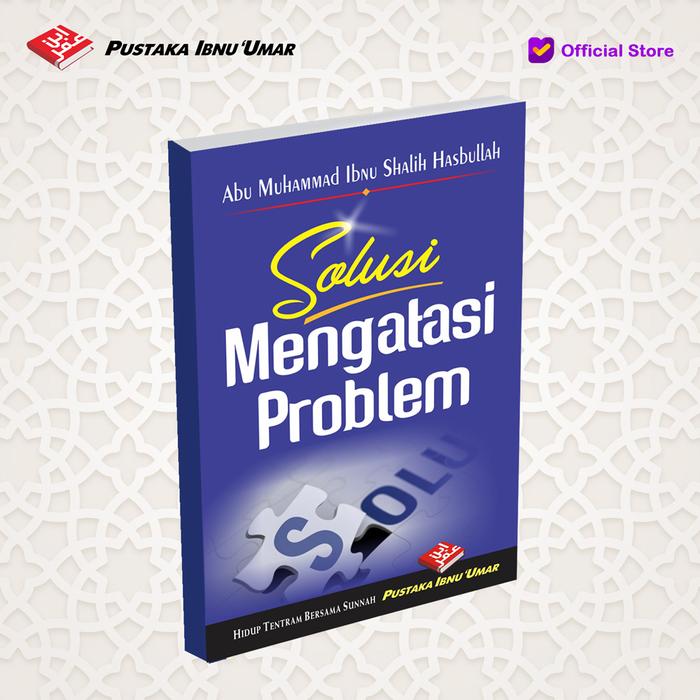 Gambar BUKU SAKU - SOLUSI MENGATASI PROBLEM dari Pustaka Ibnu Umar Kota Administrasi Jakarta Timur Tokopedia
