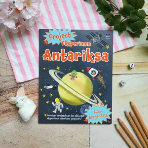 Buku Anak Pengetahuan | Project Eksperimen Antariksa | TK SD