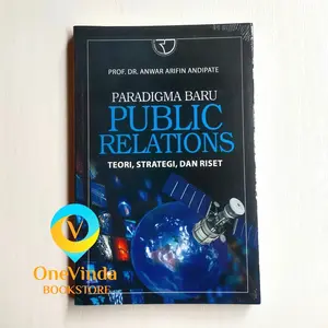 Buku Paradigma Baru Public Relations - Dr. Anwar Arifin Andi Pate