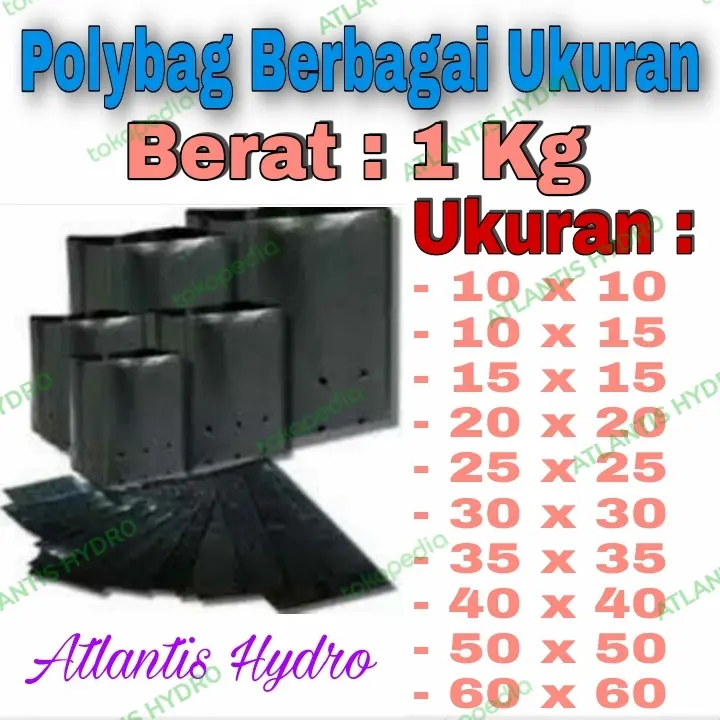 Polibeg / Polybag / Polibag Berbagai Ukuran 1 KG MURAH !!!